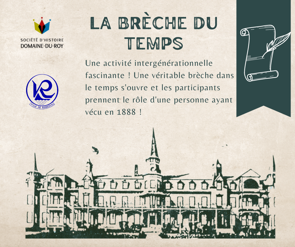 Brèche du temps 2024 - Centre d’archives et Société d’Histoire Domaine-du-Roy