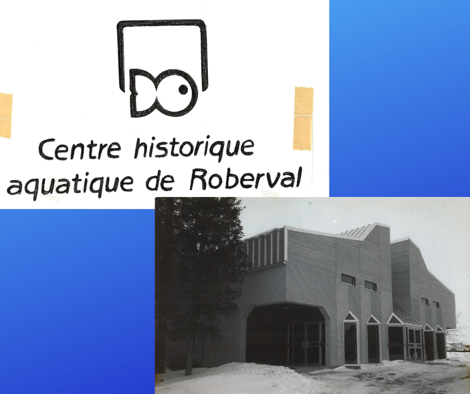 Le fonds Centre historique et aquatique de Roberval est maintenant accessible à la consultation - Centre d’archives et Société d’Histoire Domaine-du-Roy