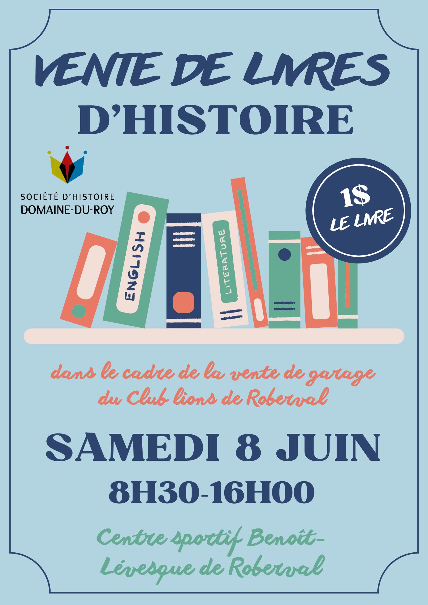 Grande vente de livres historique usagés - Centre d’archives et Société d’Histoire Domaine-du-Roy